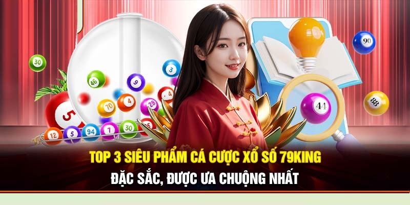 Đa dạng loại hình xổ số hấp dẫn mọi thành viên tham gia